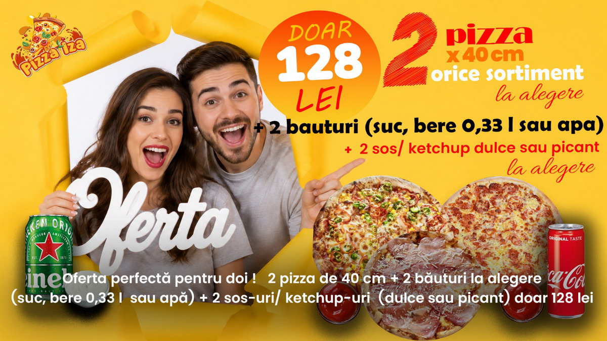 Oferta pentru doi – 2 pizza de 40 cm + băuturi și sosuri – 128 lei